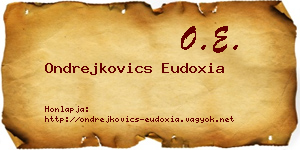 Ondrejkovics Eudoxia névjegykártya